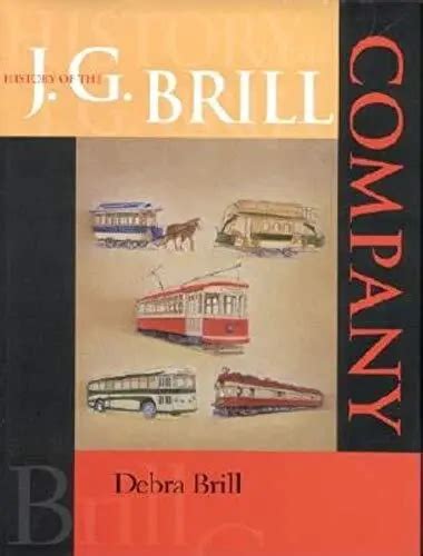 history of the j g brill company series railroads past and present Reader